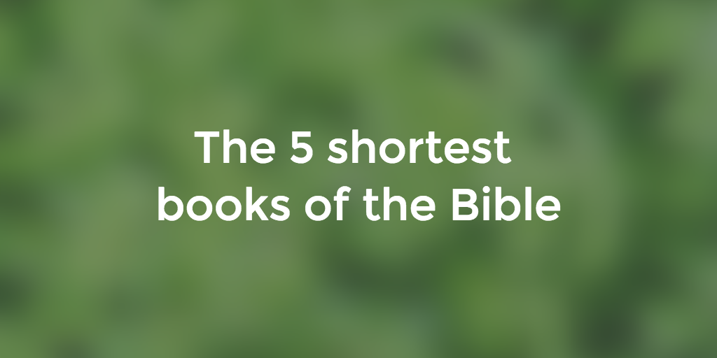 5 shortest books of the Bible