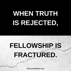 when-truth-is-rejected-fellowship-is-fractured-3-john