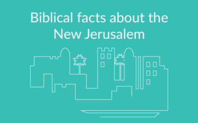 15 Biblical Facts about Heaven and the City of God