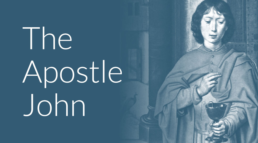 Who Was John the Apostle? The Beginner’s Guide