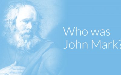 Who Was John Mark? The Beginner’s Guide
