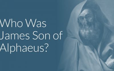 Who Was James Son of Alphaeus? The Beginner’s Guide
