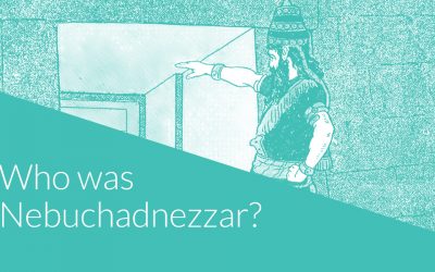 Who Was King Nebuchadnezzar? The Beginner’s Guide