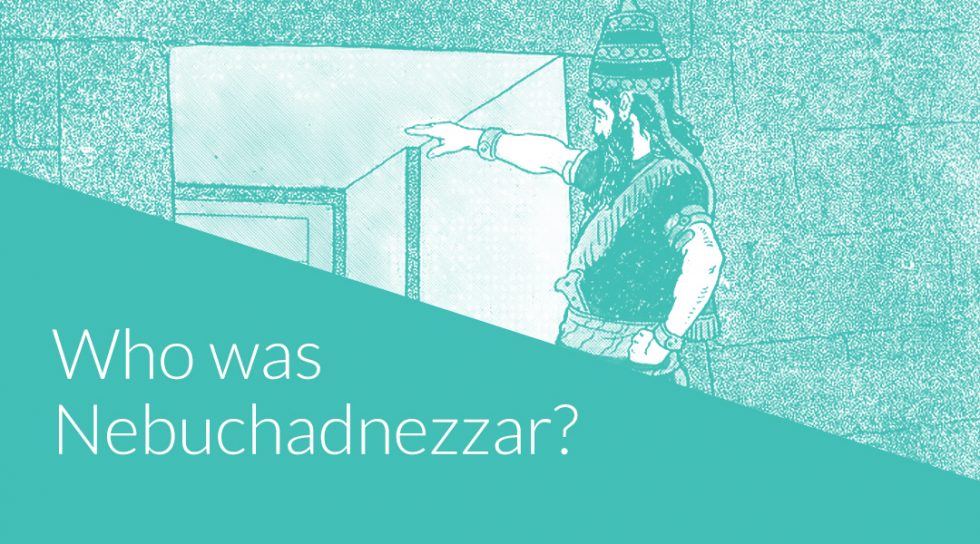 Who Was King Nebuchadnezzar? The Beginner's Guide OverviewBible